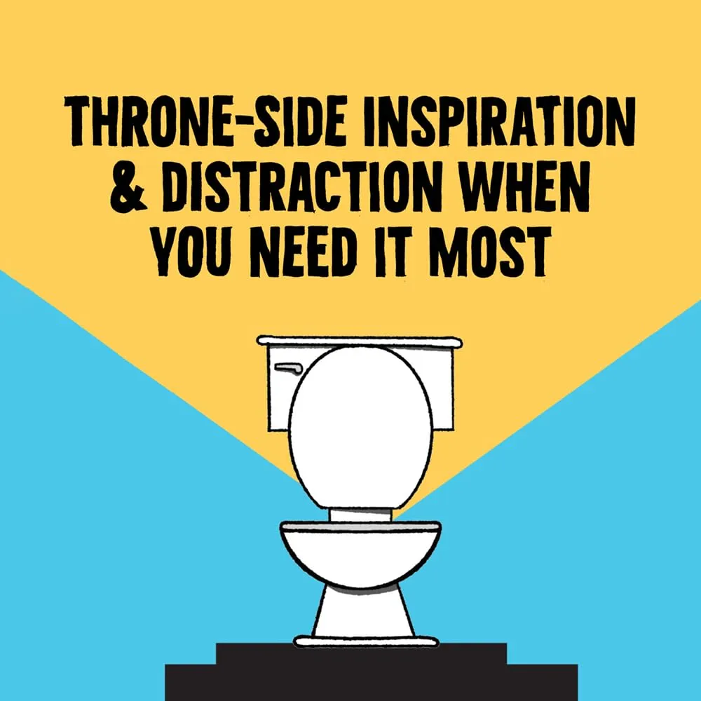 Own Your Throne: How to Make Your Time in the Loo Work for You