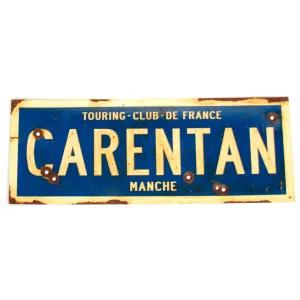 WWII Aged Steel Sign - Carentan  (33" x 12")